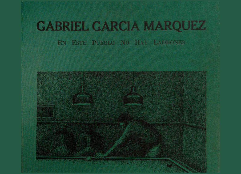 «En este pueblo no hay ladrones» cuento de Gabriel García&nbsp;Márquez